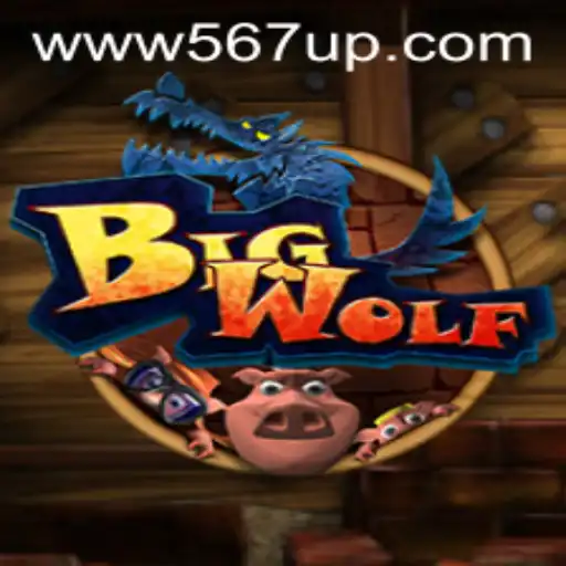 BigWolf: Explore o Mundo do Jogo com 567UP.COM