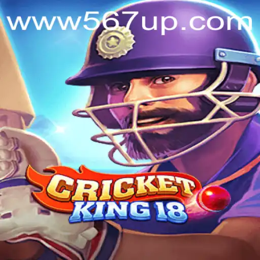 Descubra o Mundo de CricketKing18 com 567UP.COM