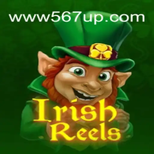 Explorando o Fascinante Jogo IrishReels em 567UP.COM